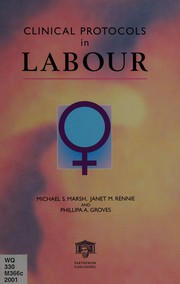 Clinical protocols in labour