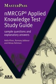 Nmrcgp Applied Knowledge Test Study Guide Sample Questions And Explanatory Answers