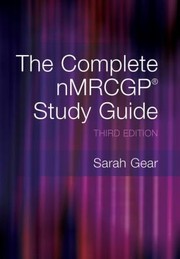 The Complete Nmrcgp Study Guide
