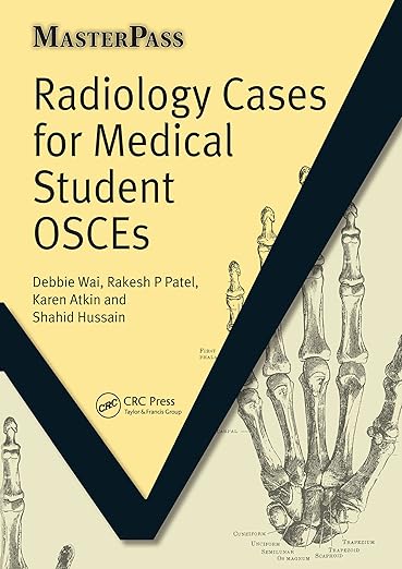Radiology cases for medical student OSCE's