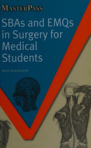 SBAs and EMQs in Surgery for Medical Students