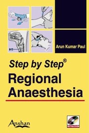 Step By Step Regional Anesthesia