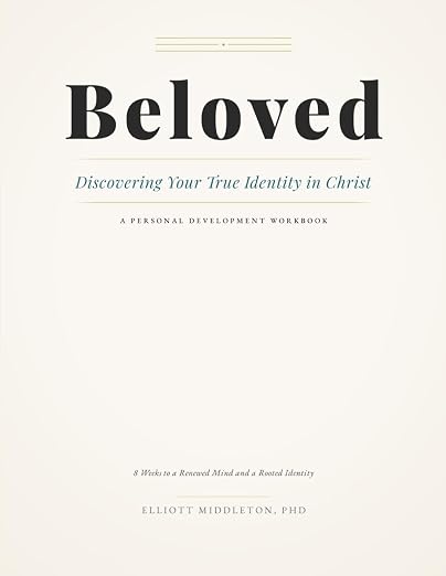 Beloved: An 8-Week Workbook on Identity in Christ