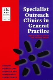 Specialist Outreach Clinics in General Practice