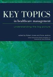 Key Topics in Healthcare Management