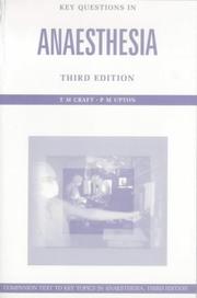 Key Questions in Anesthesia, 3rd Edition