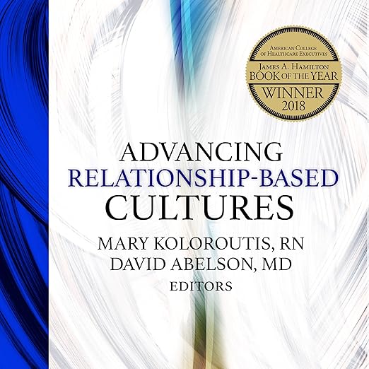 Advancing Relationship-Based Cultures