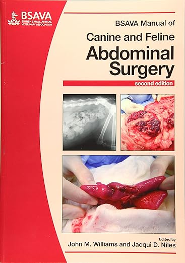 BSAVA Manual of Canine and Feline Abdominal Surgery