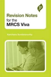 Revision Notes For The Mrcs Viva