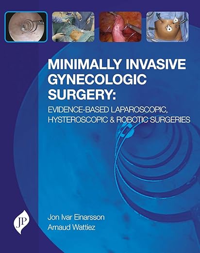Minimally Invasive Gynecologic Surgery