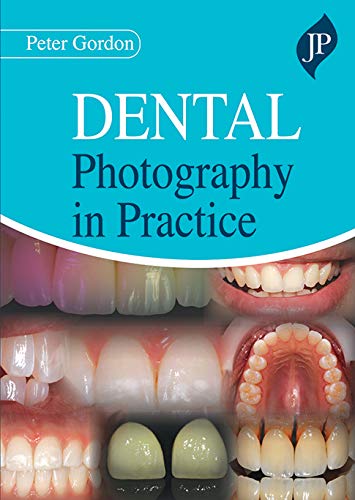 Dental Photography in Practice