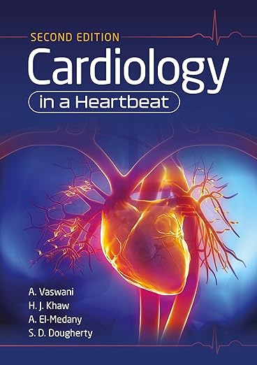 Cardiology in a Heartbeat, Second Edition