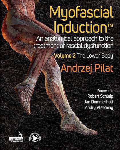 Myofascial Induction Vol 2