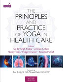 Principles and Practice of Yoga in Health Care