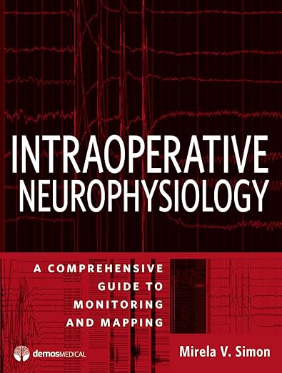 Intraoperative clinical neurophysiology