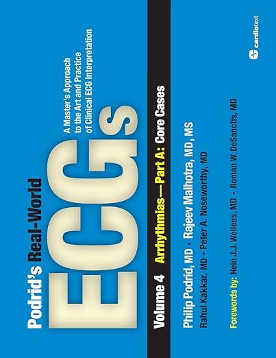Podrid's Real-World ECGs : Volume 4A