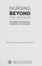 Nursing beyond the bedside