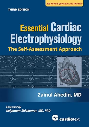 Essential Cardiac Electrophysiology, Third Edition