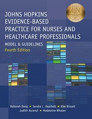 Johns Hopkins Evidence-Based Practice for Nurses and Healthcare Professionals