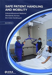 Safe Patient Handling and Mobility Standards, 2nd Edition
