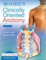 Clinically Orient Anatomy 9e
