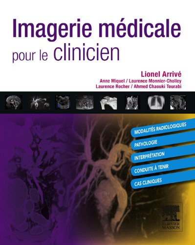 Imagerie Médicale Pour le Clinicien CAMPUS