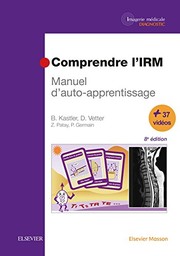 Comprendre L'irm, Manuel D'auto-apprentissage