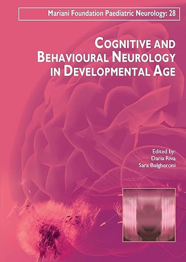 Cognitive and Behavioural Neurology in Developemental Age