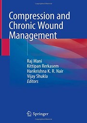 Compression and Chronic Wound Management
