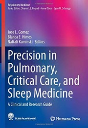 Precision in Pulmonary, Critical Care, and Sleep Medicine
