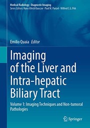 Imaging of the Liver and Intra-hepatic Biliary Tract : Volume 1