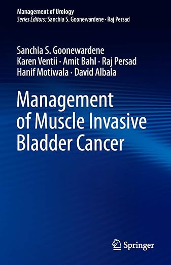 Management of Muscle Invasive Bladder Cancer