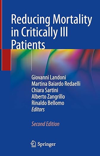 Reducing Mortality in Critically Ill Patients