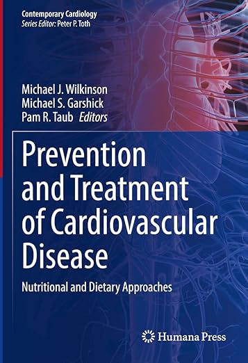 Prevention and Treatment of Cardiovascular Disease