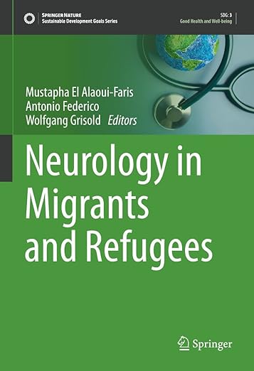 Neurology in Migrants and Refugees