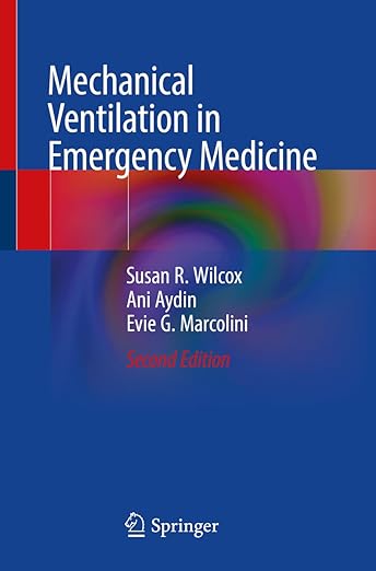 Mechanical Ventilation in Emergency Medicine