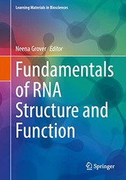 Fundamental of RNA Structure and Function