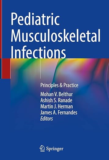 Pediatric Musculoskeletal Infections
