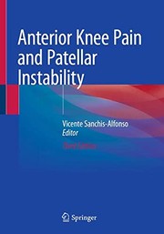 Anterior Knee Pain and Patellar Instability