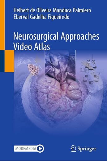 Neurosurgical Approaches Video Atlas with Videos
