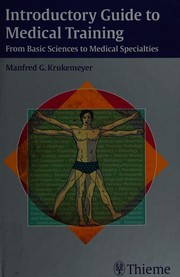 Introductory Guide to Medical Training