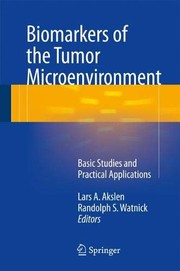 Biomarkers of the Tumor Microenvironment