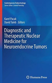 Diagnostic and Therapeutic Nuclear Medicine for Neuroendocrine Tumors