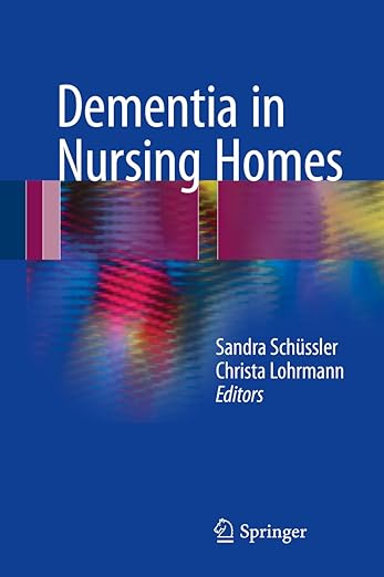 Dementia in Nursing Homes