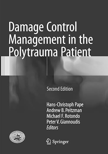 Damage Control Management in the Polytrauma Patient
