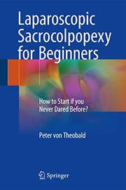 Laparoscopic Sacrocolpopexy for Beginners