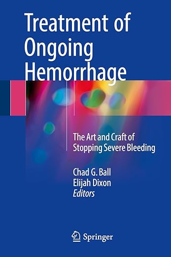 Treatment of Ongoing Hemorrhage