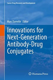 Innovations for Next-Generation Antibody-Drug Conjugates