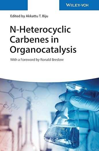 N-Heterocyclic Carbenes in Organocatalysis