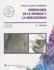 Ginecologia En La Infancia Y En La Adolescencia Gynecology In Childhood And Adolescence